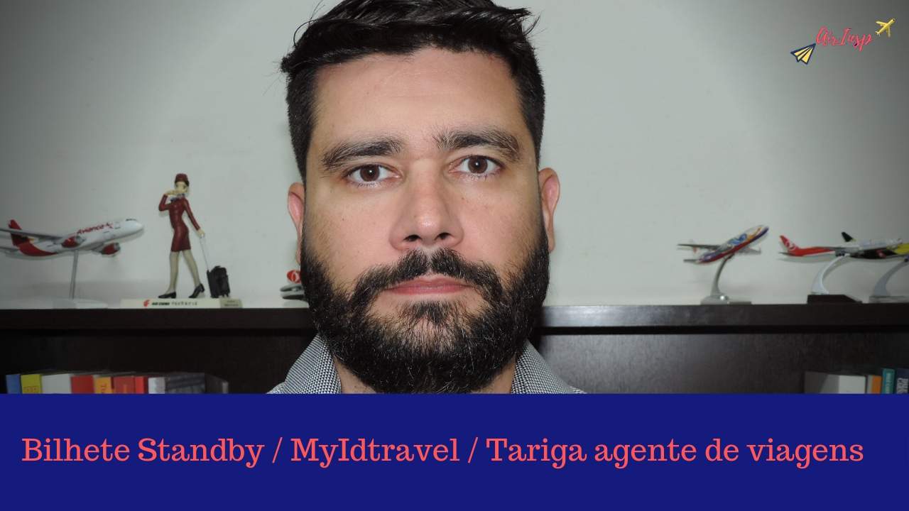 Tudo que você precisa saber sobre bilhetes standby e tarifas agente de viagem – Podcast