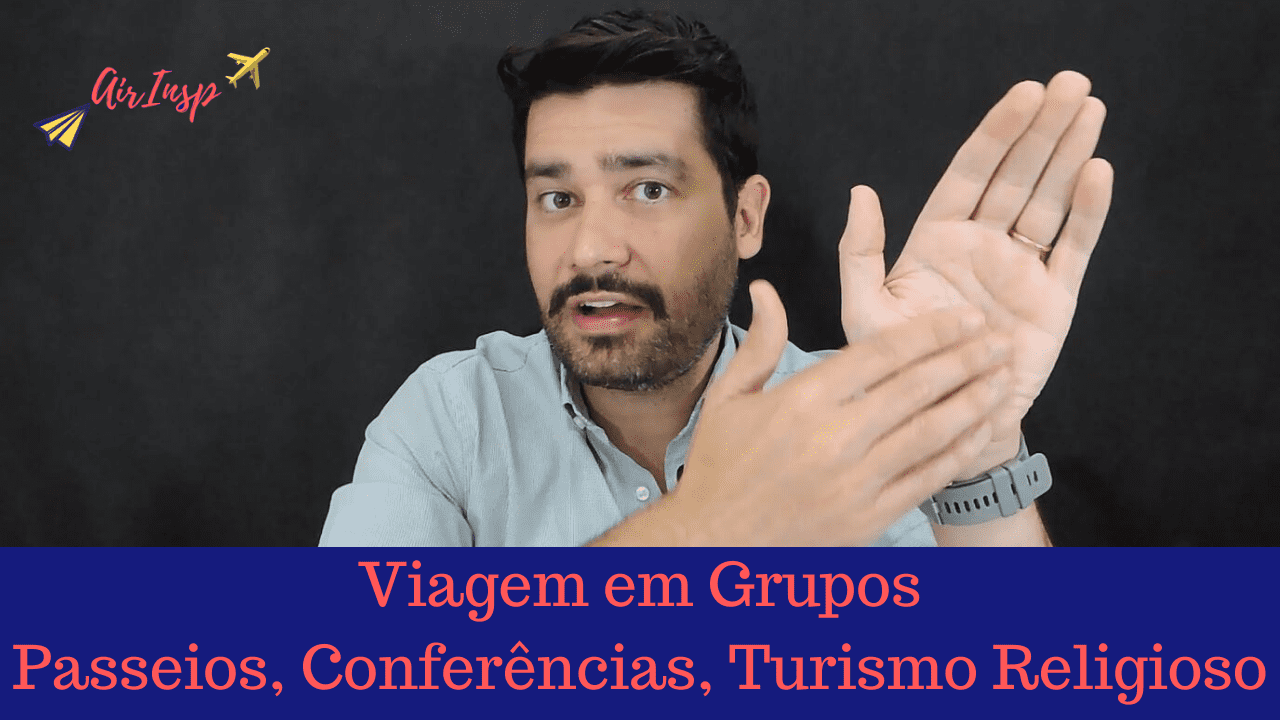 Viagem em Grupos: Passeios, Conferências, Turismo Religioso! Tudo que você precisa saber! – PodCast